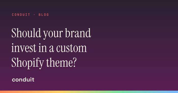 Should your brand invest in a custom Shopify theme?